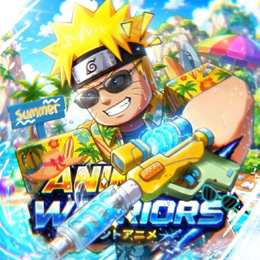 [🏖️ SUMMER PART 1] Anime Warriors III